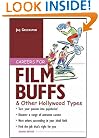 Careers for Film Buffs & Other Hollywood Types