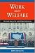 Work over Welfare: The Inside Story of the 1996 Welfare Reform Law