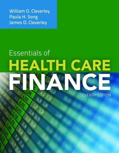 Essentials of Health Care Finance