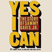 Yes I Can: The Story of Sammy Davis, Jr. | [Sammy Davis, Jr., Jane Boyar, Burt Boyar]