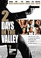 2 Days In The Valley (1996)