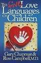 The Five Love Languages of Children
