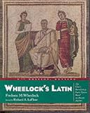 Wheelock's Latin, 6th Edition Revised (The Wheelock's Latin)