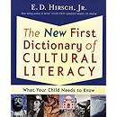 The New First Dictionary of Cultural Literacy: What Your Child Needs to Know