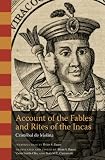 Account of the fables and rites of the Incas