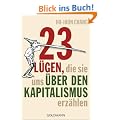 23 L�gen, die sie uns �ber den Kapitalismus erz�hlen