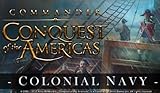Commander: Conquest of the Americas - Colonial Navy (Expansion) [Download]