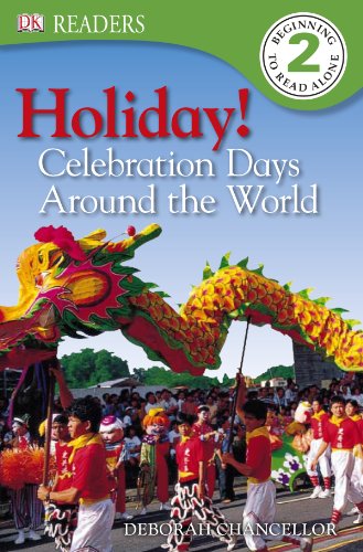 DK READERS: Holiday!: Celebrations Around the World