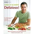 Delizioso!: 100 italienische Schlemmerrezepte f�r die schlanke Linie