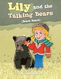 Lily and the talking bears (scare bears)