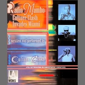 Radio Mambo - Culture Clash Invades Miami  - Culture Clash