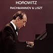 Horowitz Plays Rachmaninov & Liszt