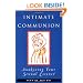 Intimate Communion: Awakening Your Sexual Essence