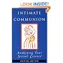 Intimate Communion: Awakening Your Sexual Essence