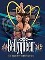 Bellyqueen: The Bellydance Experience