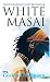 The White Masai