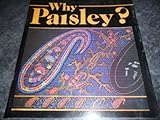 Why Paisley?