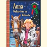 Produkt-Bild: Ponyhof M&uuml;hlental. Anna - Weihnachten im M&uuml;hlental