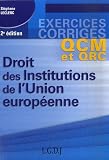 Revue Gualino Editeur  / Droit des Institutions de l'Union européenne