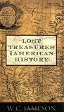 Lost Treasures of American History