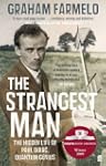 The Strangest Man: The Hidden Life of...