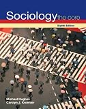 Sociology: The Core