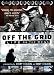 Off the Grid: Life on the Mesa