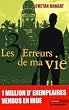 Les trois erreurs de ma vie