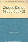 Cheese dishes