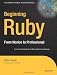 Beginning Ruby: From Novice to Professional (Beginning from Novice to Professional)