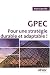 A.Labruffe: GPEC : Pour une strat&eacute;gie durable et adaptable !