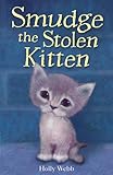 Smudge the stolen kitten