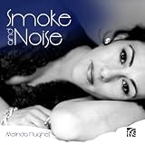 Smoke and Noise, Songs by Mischa Spoliansky and Kiss & Tell Search