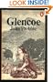 Glencoe : The Story of the Massacre