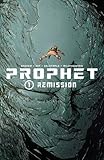 Prophet. 1, Remission