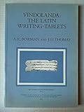 Vindolanda : the Latin writing-tablets