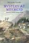 Mystery at Witchend: Lone Pine Radio Script