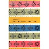 Handbook of Type and Illustrationby John N.C. Lewis