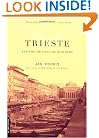 Trieste And The Meaning Of Nowhere