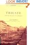 Trieste And The Meaning Of Nowhere