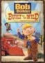 Bob The Builder: Built To Be Wild (Alternate UPC)