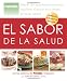 Books : El El sabor de la salud: Más de 200 deliciosas recetas para equilibrar el azúcar en la sangre de forma natural