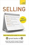 Selling in 4 weeks : the complete guide to success