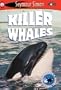See More Readers: Killer Whales -Level 1