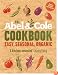 The Abel & Cole Cookbook: Easy, Seasonal, Organic