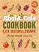 The Abel and Cole Cookbook: Easy, Seasonal, Organic