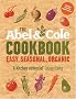 The Abel & Cole Cookbook: Easy, seasonal, organic