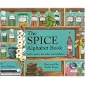 The Yummy Alphabet Book (Herbs, Spices, and Other Natural Flavors) (Illustrated) (Reinforced Hardcover)