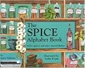 The Yummy Alphabet Book (Herbs, Spices, and Other Natural Flavors) (Illustrated) (Reinforced Hardcover)
