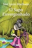 IMAGE OF O Sapo Envergonhado (Portuguese Edition)